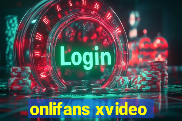 onlifans xvideo